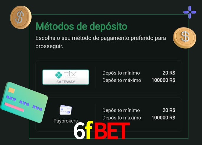O cassino 6fbet oferece uma grande variedade de métodos de pagamento